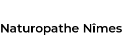 Naturopathe Nîmes